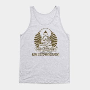 Buddha Says Tank Top